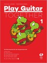 Play Guitar Together Band 1 - Michael Langer ; Ferdinand Neges - 9783868492620