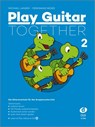 Play Guitar Together Band 2 - Michael Langer ; Ferdinand Neges - 9783868492637