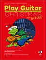Play Guitar Christmas mit Schildi - Michael Langer ; Ferdinand Neges - 9783868492668