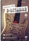 Schule für E-Gitarre - Michael Langer - 9783868492712