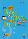 Das kleine Notenrätselbuch - Guido Klaus - 9783868492774