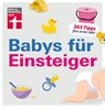 Babys für Einsteiger - Christian Eigner - 9783868511574