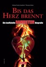 Die inoffizielle Rammstein Biografie - Michael Fuchs-Gamböck ; Thorsten Schatz - 9783868525335