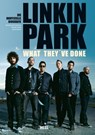 Linkin Park - What they've done - Michael Fuchs-Gamböck ; Thorsten Schatz ; Georg Rackow - 9783868529883