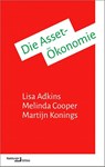 Die Asset-Ökonomie - Lisa Adkins ; Melinda Cooper ; Martijn Konings - 9783868543865