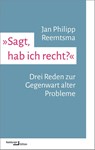 'Sagt, hab ich recht?' - Jan Philipp Reemtsma - 9783868543964