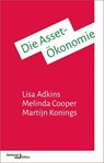 Die Asset-Ökonomie - Lisa Adkins ; Melinda Cooper ; Martijn Konings - 9783868544435