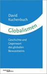 Globalismen - David Kuchenbuch - 9783868544855
