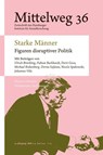 Starke Männer - Figuren disruptiver Politik - Ulrich Bröckling ; Nicola Spakowski ; Dorna Safaian - 9783868547726