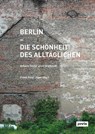 Berlin – Die Schonheit des Alltaglichen - Frank Peter Jager - 9783868593808