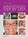 Implantology Step by Step - Christoph T. Sliwowski - 9783868672916