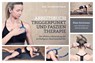 Arbeitsbuch Triggerpunkt- und Faszientherapie - Klaas Stechmann ; Kalinka Radlanski - 9783868673777