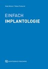Einfach Implantologie - Tobias Fretwurst ; Katja Nelson - 9783868675863