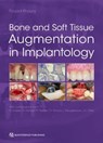 Bone and Soft Tissue Augmentation in Implantology -  - 9783868675917