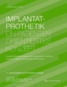 Implantatprothetik - Stefan Wolfart ; Bogna Stawarczyk - 9783868676082