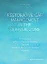 Restorative Gap Management in the Esthetic Zone - Konrad H. Meyenberg - 9783868676624