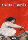 Apache Junction 03. Die Unsichtbaren - Peter Nuyten - 9783868697360