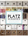 Platz schaffen - Toni Hammersley - 9783868827705