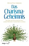Das Charisma-Geheimnis - Olivia Fox Cabane - 9783868828177
