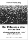 Der Untergang einer Institution - Boris Kotchoubey - 9783868882025