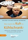 Was macht die Kuh im Kühlschrank? - Susanne Schubert ; Yvonne Salewski ; Elisabeth Späth - 9783868920833