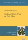 Band 9: Studies of Djaït's Work on Early Islam - Soumaya Louhichi - 9783868934335