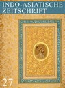 Heft 27: Indo-Asiatische Zeitschrift - Gesellschaft für indo-asiatische Kunst Berlin e. V. - 9783868934540