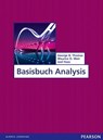 Basisbuch Analysis - George B. Thomas ; Maurice D. Weir ; Joel Hass - 9783868941746
