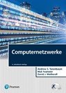 Computernetzwerke - Andrew S. Tanenbaum ; Nick Feamster ; David J. Wetherall - 9783868944525