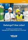 Gefahrgut? Aber sicher! - SCHEFFLER,  Wilfried - 9783868973297