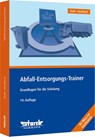 Abfall-Entsorgungs-Trainer - Thorsten Piehl ; Gerhard Süselbeck - 9783868975031
