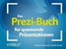 Das Prezi-Buch für spannende Präsentationen - Harald Sontowski ; Frieder Krauß - 9783868998535