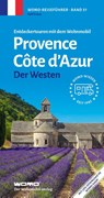 Entdeckertouren mit dem Wohnmobil Provence Cote d'Azur Der Westen - Ralf Gréus - 9783869033785