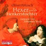 Der Hexer und die Henkerstochter -  - 9783869091365