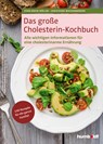 Das große Cholesterin-Kochbuch - Sven-David Müller ; Christiane Weißenberger - 9783869100821