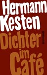 Dichter im Café - Hermann Kesten ; Hermann Glaser - 9783869134901