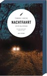 Nachtfahrt - Tommie Goerz - 9783869139098