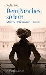 Dem Paradies so fern - Sophia Mott - 9783869151724