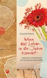 Wenn das Leben in die Jahre kommt - Claudia Peters - 9783869177311