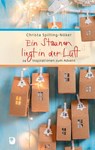 Ein Staunen liegt in der Luft - Christa Spilling-Nöker - 9783869178684