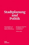 Stadtplanung und Politik - Johann Jessen ; Stephan Reiß-Schmidt - 9783869220734