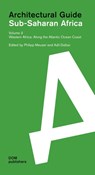 Western Africa: Along the Atlantic Ocean Coast - Philipp Meuser ; Adil Dalbai - 9783869220833