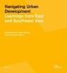 Navigating Urban Development - Vivienne Mayer ; Anika Slawski ; Frank Schwartze - 9783869222233