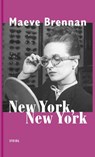 New York, New York - Maeve Brennan - 9783869304663