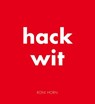 Hack Wit - Roni Horn ; Anne Carson - 9783869309828