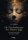 Die Psychotherapie des Mantra-Yoga - Kurt Vanselow - 9783869354927