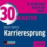 30 Minuten Karrieresprung -  - 9783869362809