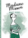Madame Missou wagt Neues - MISSOU,  Madame ; Große Holtforth, Isabel - 9783869368603