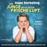 Der Junge muss an die frische Luft -  - 9783869524023