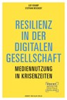 Resilienz in der digitalen Gesellschaft - Leif Kramp ; Stephan Weichert - 9783869626666